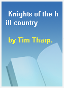 Knights of the hill country