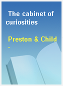 The cabinet of curiosities