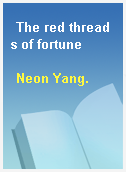 The red threads of fortune