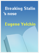 Breaking Stalin