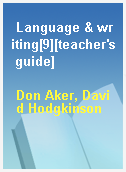 Language & writing[9][teacher