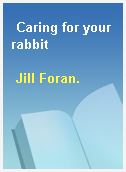Caring for your rabbit