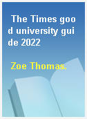 The Times good university guide 2022