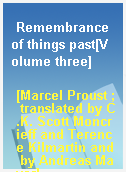 Remembrance of things past[Volume three]