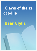 Claws of the crocodile