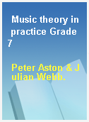 Music theory in practice Grade 7