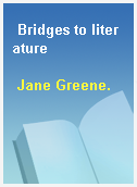 Bridges to literature