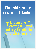The hidden treasure of Glaston