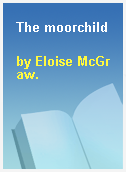 The moorchild