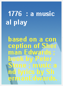 1776  : a musical play