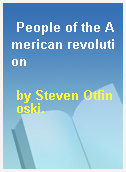 People of the American revolution