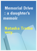 Memorial Drive : a daughter