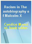 Racism in The autobiography of Malcolm X