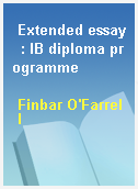 Extended essay  : IB diploma programme