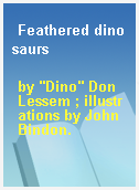 Feathered dinosaurs