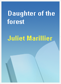 Daughter of the forest