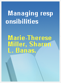 Managing responsibilities