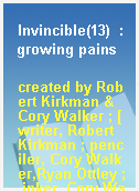 Invincible(13)  : growing pains