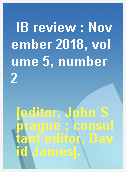 IB review : November 2018, volume 5, number 2