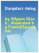Darqstarz rising