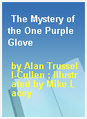 The Mystery of the One Purple Glove