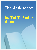 The dark secret