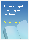 Thematic guide to young adult literature