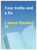 Four truths and a lie