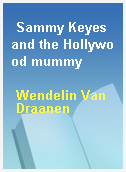 Sammy Keyes and the Hollywood mummy