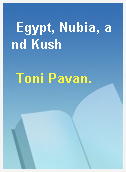 Egypt, Nubia, and Kush