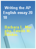 Writing the AP English essay 2018
