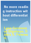 No more reading instruction without differentiation