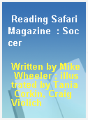 Reading Safari Magazine  : Soccer