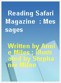 Reading Safari Magazine  : Messages