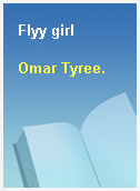Flyy girl