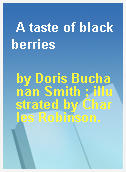 A taste of blackberries