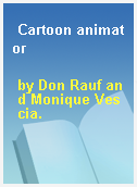 Cartoon animator