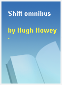 Shift omnibus