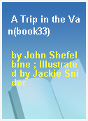 A Trip in the Van(book33)