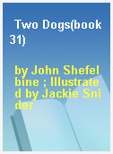 Two Dogs(book31)