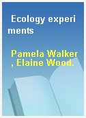 Ecology experiments