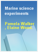 Marine science experiments