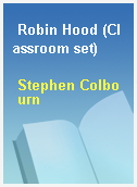 Robin Hood (Classroom set)