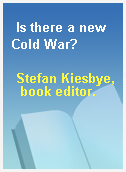 Is there a new Cold War?
