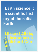 Earth science  : a scientific history of the solid Earth