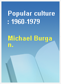 Popular culture : 1960-1979
