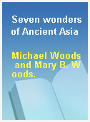 Seven wonders of Ancient Asia