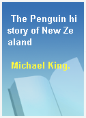 The Penguin history of New Zealand