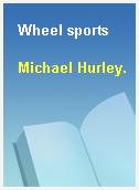 Wheel sports