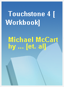 Touchstone 4 [Workbook]